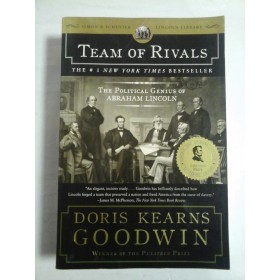   TEAM OF RIVALS  * The Political Genius of ABRAHAM  LINCOLN  -  Doris  Kearns GOODWIN  